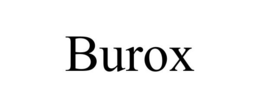 BUROX trademark