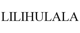 LILIHULALA trademark