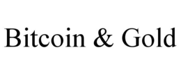 BITCOIN & GOLD trademark