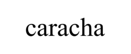 CARACHA trademark