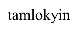 TAMLOKYIN trademark