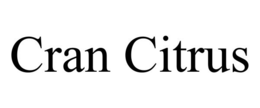 CRAN CITRUS trademark