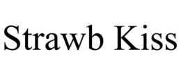 STRAWB KISS trademark