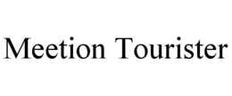 MEETION TOURISTER trademark