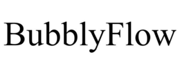 BUBBLYFLOW trademark