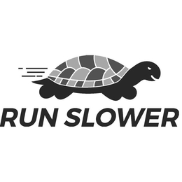 RUN SLOWER trademark