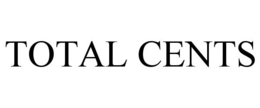 TOTAL CENTS trademark
