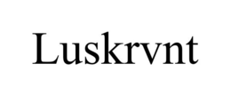 LUSKRVNT trademark