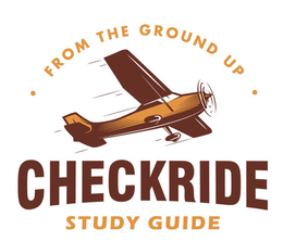 CHECKRIDE STUDY GUIDE ∙ FROM THE GROUND UP ∙ trademark