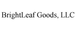 BRIGHTLEAF GOODS, LLC trademark