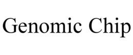 GENOMIC CHIP trademark