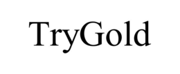 TRYGOLD trademark