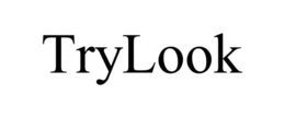 TRYLOOK trademark