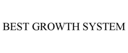 BEST GROWTH SYSTEM trademark