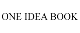 ONE IDEA BOOK trademark