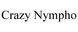 CRAZY NYMPHO trademark