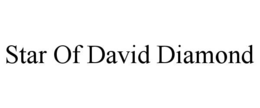 STAR OF DAVID DIAMOND trademark