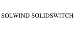 SOLWIND SOLIDSWITCH trademark