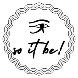SO IT BE! trademark