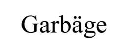 GARBÄGE trademark