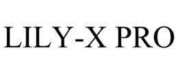 LILY-X PRO trademark