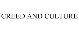 CREED AND CULTURE trademark