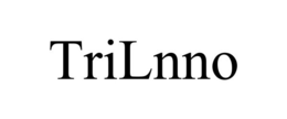 TRILNNO trademark