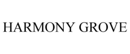 HARMONY GROVE trademark