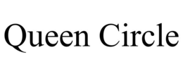 QUEEN CIRCLE trademark