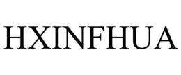 HXINFHUA trademark