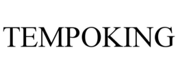 TEMPOKING trademark