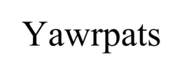 YAWRPATS trademark