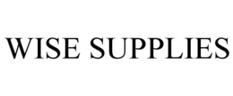WISE SUPPLIES trademark