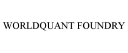 WORLDQUANT FOUNDRY trademark