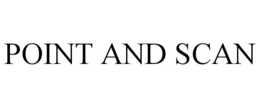 POINT AND SCAN trademark