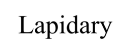 LAPIDARY trademark