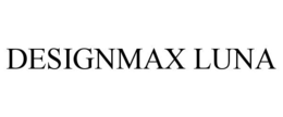 DESIGNMAX LUNA trademark