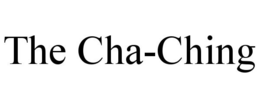 THE CHA-CHING trademark