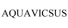 AQUAVICSUS trademark