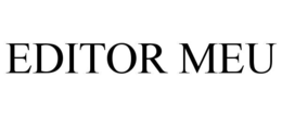 EDITOR MEU trademark