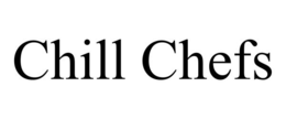 CHILL CHEFS trademark