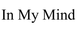 IN MY MIND trademark
