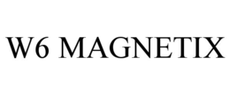 W6 MAGNETIX trademark