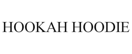 HOOKAH HOODIE trademark