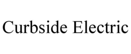 CURBSIDE ELECTRIC trademark