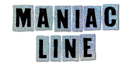 MANIAC LINE trademark