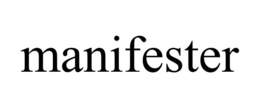 MANIFESTER trademark