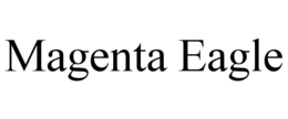 MAGENTA EAGLE trademark