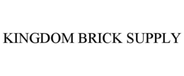 KINGDOM BRICK SUPPLY trademark