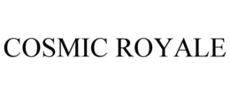 COSMIC ROYALE trademark